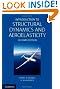 Introduction to Structural Dynamics and Aeroelasticity (Cambridge Aerospace Series)