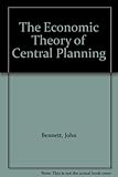 The economic theory of central planning