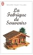 La Fabrique de Souvenirs