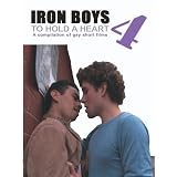 Iron Boys 4 - To Hold a Heart