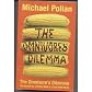 The Omnivore's Dilemma