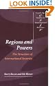 Regions and Powers: The Structure of International Security (Cambridge Studies in International Relations)