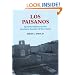 Los Paisanos: Spanish Settlers on the Northern Frontier of New Spain