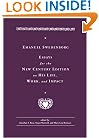 Emanuel Swedenborg - Essays for the New Century Edition (NW CENTURY EDITION)
