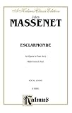  : Esclarmonde (Kalmus Edition)