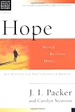 Hope : never beyond hope : six studies for individuals or groups with leader's notes