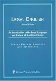 Legal English: An Introduction to the Legal Language and Culture of the United States