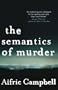 Semantics of Murder