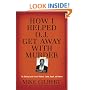 How I Helped OJ Get Away with Murder