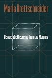 Democratic Theorizing from the Margins