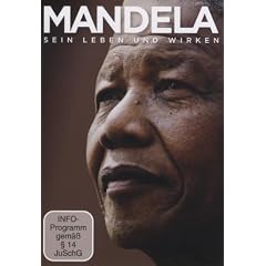 Mandela: Sein Leben und Wirken
