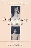 Giving Away Simone