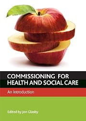 Commissioning for Health and Social Care