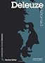 Deleuze Reframed: Interpreting Key Thinkers for the Arts (Contemporary Thinkers Reframed): A Guide for the Arts Student