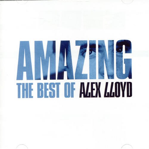 Alex Lloyd - Amazing - Zortam Music