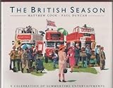 The British season : a celebration of summertime entertainments
