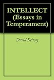 INTELLECT (Essays in Temperament)
