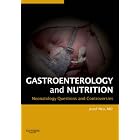Neonatology: Questions and Controversies Series: Gastroenterology and Nutrition... by Josef Neu