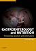 Neonatology: Questions and Controversies Series: Gastroenterology and Nutrition (Neonatology: Questions & Controversies)