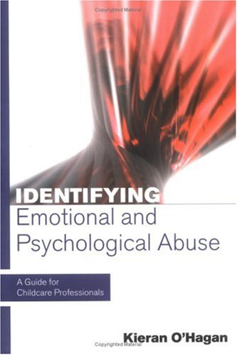 Identifying Emotional and Psychological Abuse: A Guide for Childcare Professionals