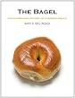 The Bagel: A Cultural History