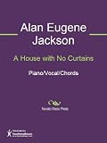 A House with No Curtains Sheet Music