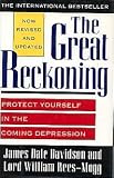 The Great Reckoning: Protect Yourself in the Coming Depression