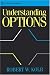 Book Understanding Options (Wiley Marketplace Book Series)