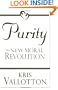 Purity: The New Moral Revolution