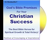 God’s Bible Promises for Christian Success CD! ** Over 101 of the Best Bible Verses for Your Spiritual Growth and Total Victory! Achieve Your Purpose, Goals, and Dreams!