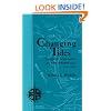 Changing Tides: Twilight and Dawn in the Spanish Sea, 1763-1803 (Centennial Series of the Association of Former Students, Texas A&M University)