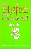 Buy : The Hafez Poems of Gertrude Bell: With the Original Persian on the Facing Page (Classics of Persian Literature ; 1)