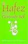 The Hafez Poems of Gertrude Bell (Classics of Persian Literature)