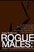 Rogue Males
