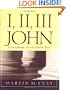I, II, III John: A Handbook on the Greek Text (Baylor Handbook on the Greek New Testament)