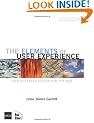 Elements of User Experience: User-centered Design for the Web (Voices (New Riders))