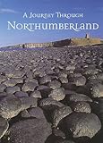 A journey through Northumberland