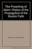 The preaching of Islam