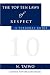 THE TOP TEN LAWS OF RESPECT by N. TAIWO