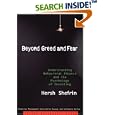 Beyond Greed and Fear: Understanding Behavioral Finance and the Psychology of Investing (Financial Management Association Survey and Synthesis Series)