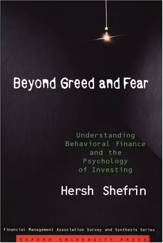 Beyond Greed and Fear: Understanding Behavioral Finance and the Psychology of Investing (Financial Management Association Survey and Synthesis Series) under Occupational & Organizational in The Books Store