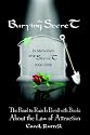 Burying the Secret: The Road to Ruin Is Paved with Books about the Law of Attraction
