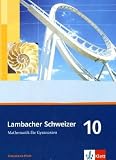 Lambacher Schweizer - Ausgabe Rheinland-Pfalz 2005: Lambacher Schweizer - Ausgabe Rheinland-Pfalz - Sch&uuml;lerbuch 10 - Schuljahr - August Schmid, Ingo Weidig