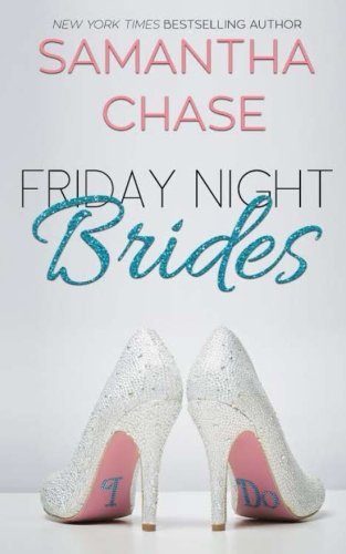 Friday Night Brides
