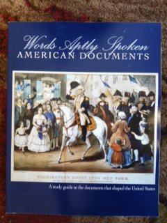 Words Aptly Spoken Second Edition: American Documents, by Jen Greenholt