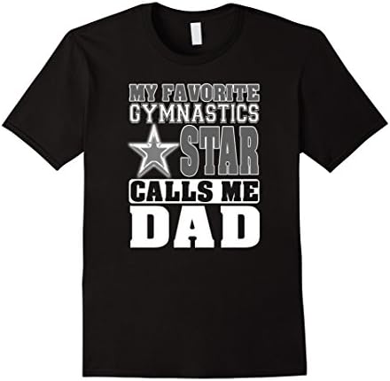 ON SALE | Premium MY GYMNASTICS STAR CALLS ME DAD T-SHIRT - Male Large - Black