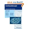 Cortisontherapie: Corticoide in Klinik und Praxis