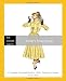 1940's Style Guide: A Complete Illustrated Guide to 1940's Fashion (The Vintage Dancer)