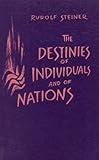 Destinies of individuals and of nations