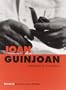 Joan Guinjoan: Testimonio de Un Musico